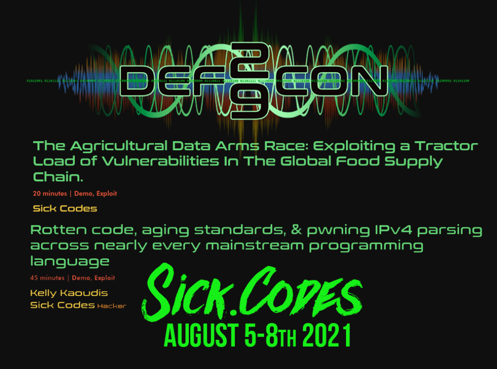 Defcon 2021 Sickcodes Live August 5-8th