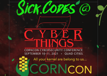 Sick Codes CornCon 2021