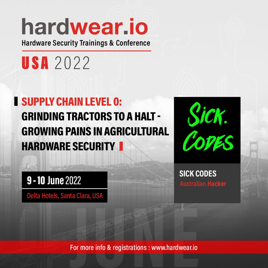 Sick Codes Hardwear.io Talk 9-10th June 2022